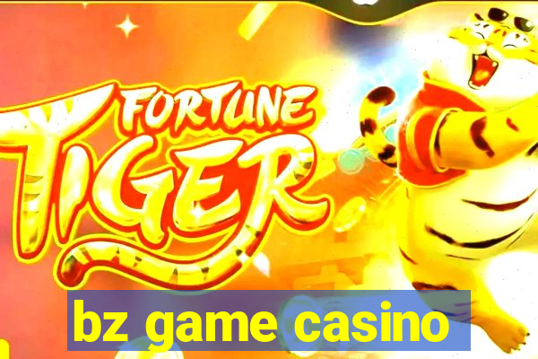 bz game casino